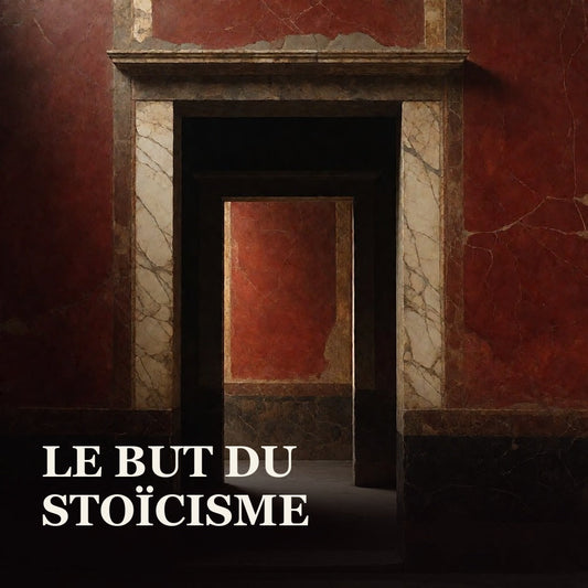 Passage antique rouge ouvrant vers une lumière dorée, avec le titre « Le but du stoïcisme ».