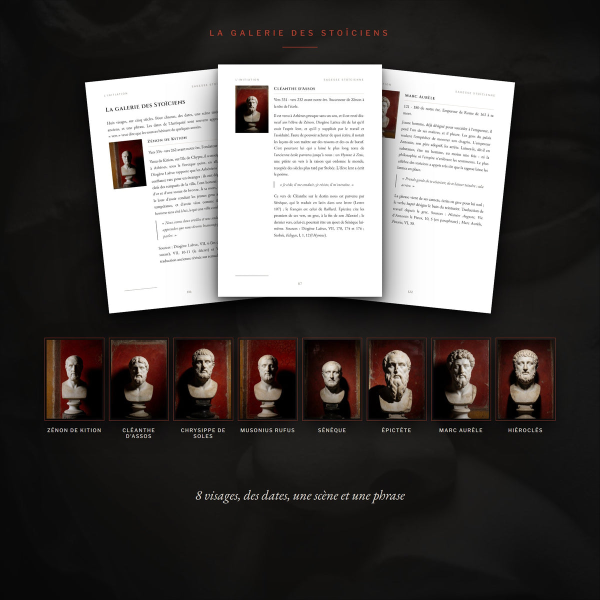 Pages de la galerie des Stoïciens, huit portraits de Zénon à Marc Aurèle avec leurs dates, une scène et une phrase.