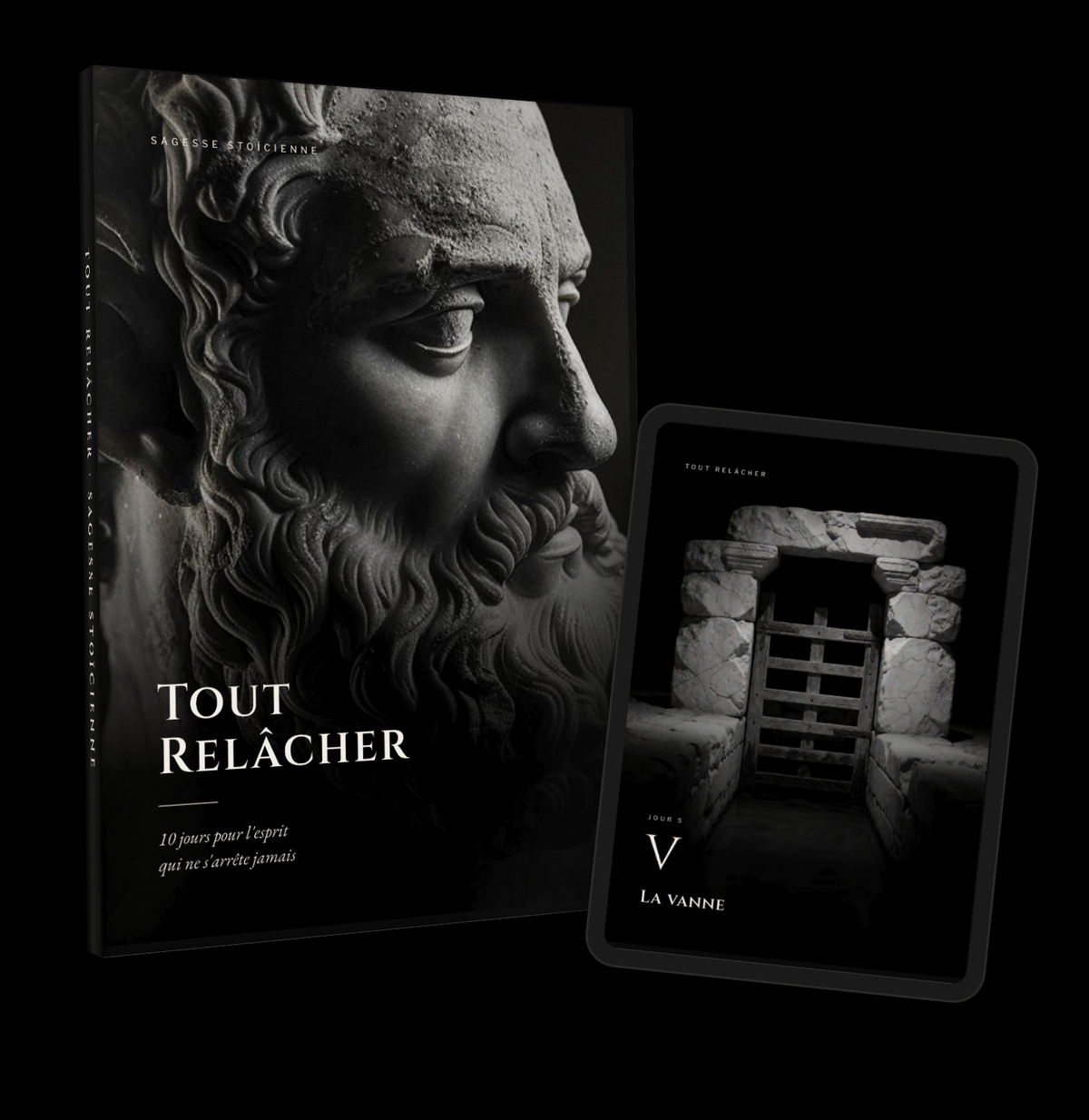 Tout Relâcher, programme stoïcien de 10 jours : livre et tablette